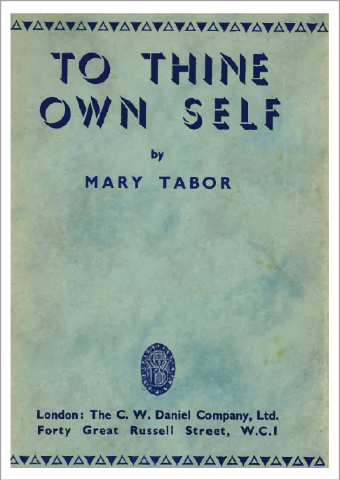 Mary Tabor: To Thine Own Self