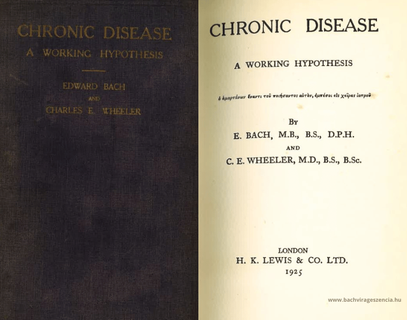 dr. Edward Bach homeopata: Chronic disease